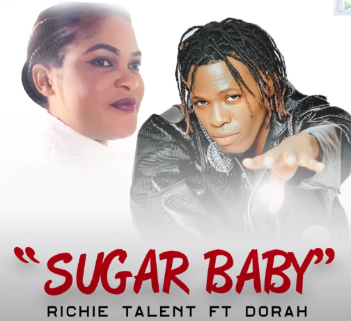 Download Audio : Sugar Baby by Richie Talent Ft Dorah